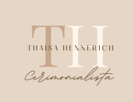 THAISA HENNERICH CERIMONIAL E EVENTOS